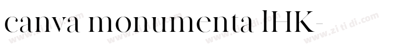 canva monumenta lHK字体转换